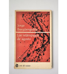 Los relámpagos de agosto