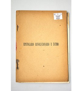 Epistolario revolucionario e íntimo 