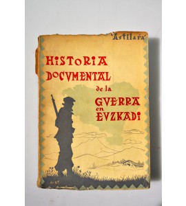 Historia documental de la guerra en Euzkadi