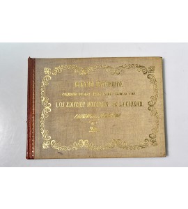 México pintoresco, colección de las principales iglesias y de los edificios notables de la Ciudad 