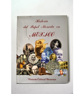 Historia del papel moneda en México *