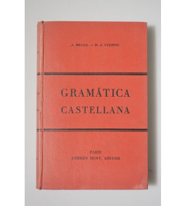 Gramática de la lengua castellana destinada al uso de los americanos.