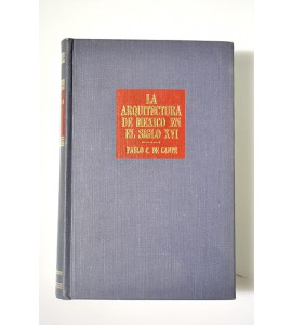 La arquitectura de México en el siglo XVI*