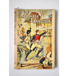 La sombra grandiosa (Napoleón el grande) 