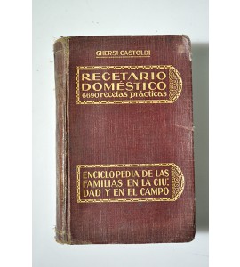 Recetario doméstico. 6690 recetas prácticas 