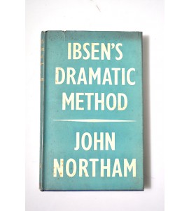 Ibsen's dramatic method 