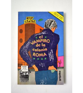 Las aventuras, desventuras y sueños de Adonis García, el vampiro de la Colonia Roma *