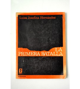 La primera batalla