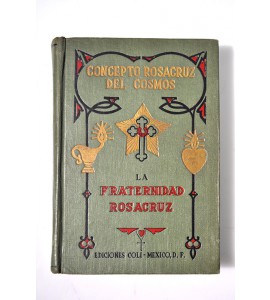 Concepto Rosacruz del Cosmos o Ciencia Oculta Cristiana