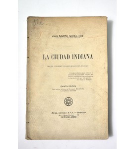 La Ciudad Indiana