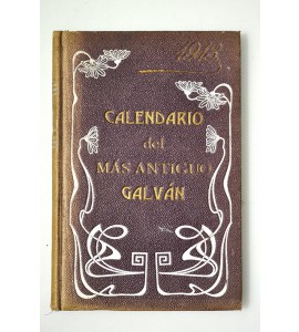 Calendario del mas antiguo Galván para el año de 1913