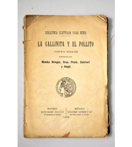 La gallinita y el pollito. Cuentos morales.