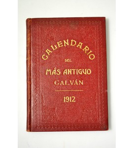 Calendario del más Antiguo Galván 1912