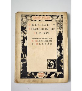 Proceso y ejecución de Luis XVI