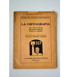 La ortografía al alcance de la masas populares