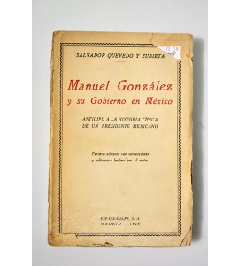 Manuel González y su gobierno en México