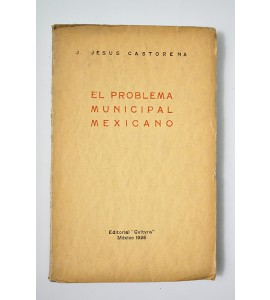 El problema municipal mexicano