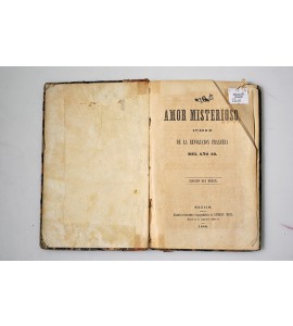 Amor misterioso. Episodio de la Revolución Francesa del año 93.