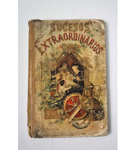 Sucesos extraordinarios. Cuentos para niños.