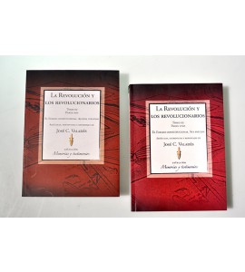 La revolución y los revolucionarios