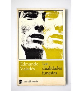 Las dualidades funestas