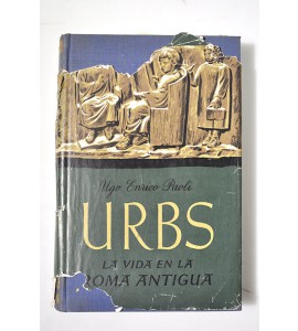Urbs la vida en la Roma Antigua 