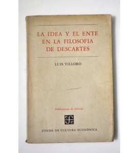 La idea y el ente en la Filosofía de Descartes 