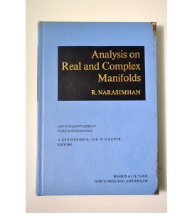 Analysis on real and complex manifolds