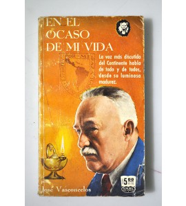 En el ocaso de mi vida  *