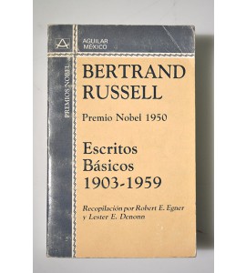 Bertrand Russell Premio Nobel 1950 Escritos básicos 1903 - 1959