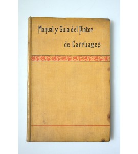 Manual y guía del pintor de carruages 