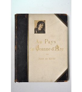 Au Pays de Jeanne d'Arc