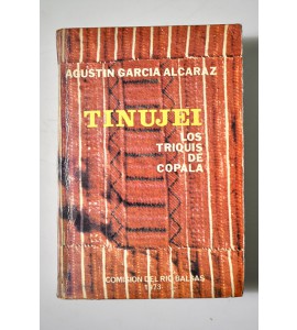 Tinujei, los triquis de Copala