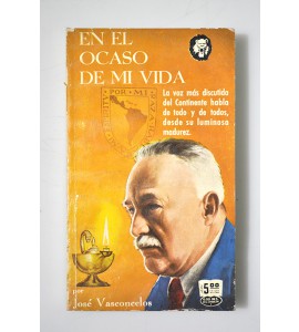 En el ocaso de mi vida *