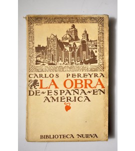 La obra de España en América