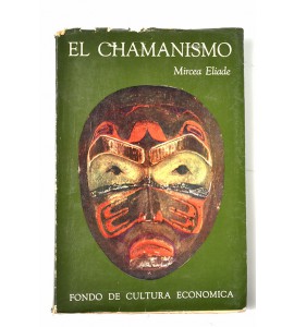 El chamanismo y las técnicas arcaicas del éxtasis *