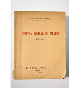 Historia militar de México 1876 - 1914