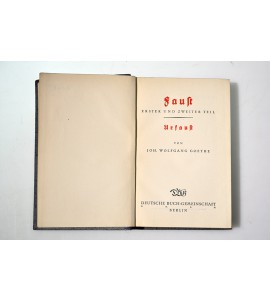 Faust erster und zweiter Teil