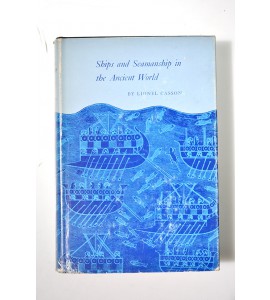 Ships and seamanship in the ancient world