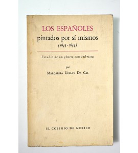 Los españoles pintados por sí mismos (1843-1844) *