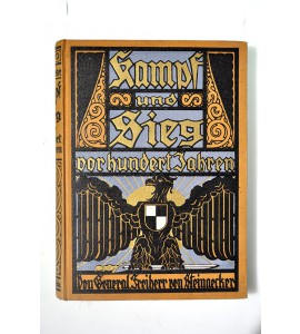 Kampf und sieg vor hundert jahren