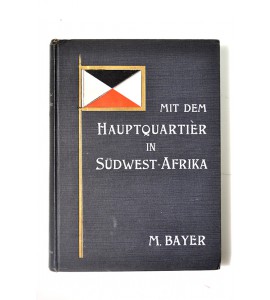 Mit dem Hauptquartier in Südwestafrika