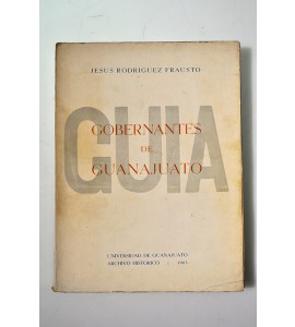 Gobernantes de Guanajuato