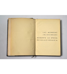 Las monedas jaliscienses durante la época revolucionaria*
