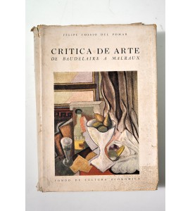 Crítica del arte. De Baudelaire a Malraux.