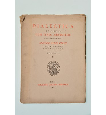 Dialectica resolutio cum téxtu Aristotelis. Vol II.