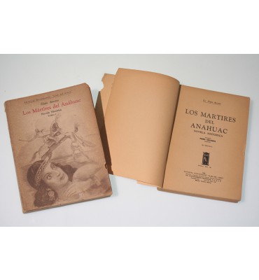 Los mártires del Anáhuac *