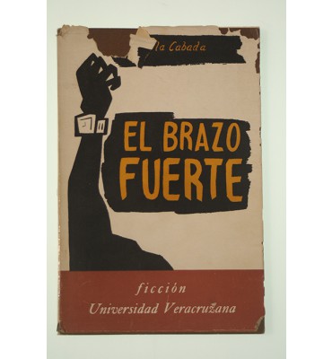 El brazo fuerte