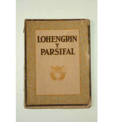 Lohengrin y Parsifal