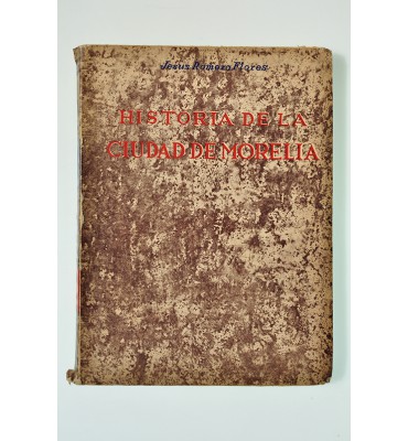 Historia de la Ciudad de Morelia